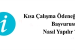 Kısa Çalışma Ödeneği Başvurusu Nasıl Yapılır ?